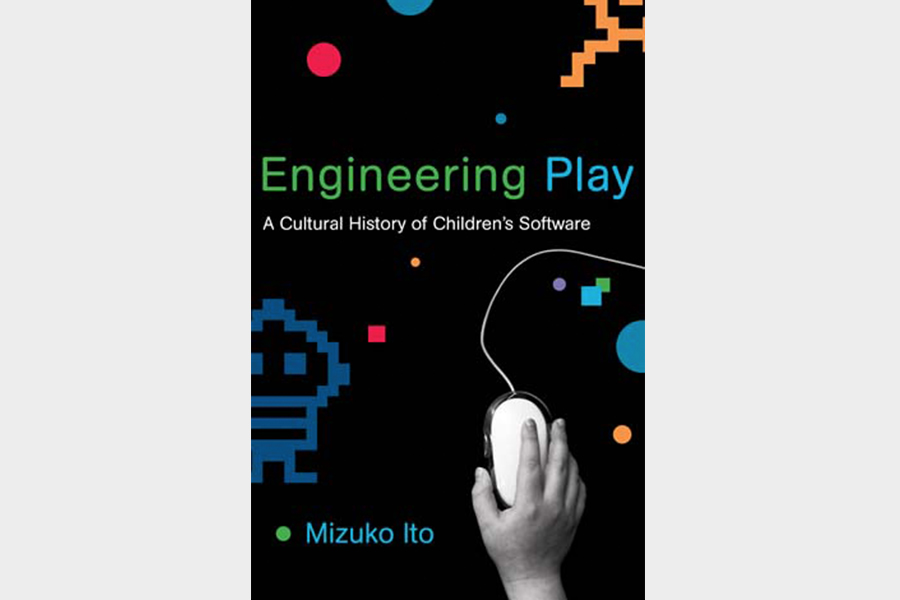 Engineering Play: A Cultural History of Children’s Software